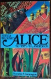 Cumpara ieftin SILVIA BADESCO/BADESCU - ALICE AU PAYS D&#039;ANDROPOV (PARIS, 1984) [LIMBA FRANCEZA]