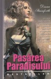 Diana Stainforth - Pasarea Paradisului, miron