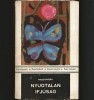 TINERET NELINIȘTIT - Paustovski, carte in MAGHIARA, Horizont, editie originala