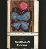 NYUGTALAN IFJUSAG / TINERET NELINIȘTIT - PAUSZTOVSKIJ / PAUSTOVSKI - HORIZONT - LIMBA MAGHIARĂ
