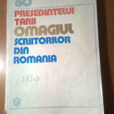 60. Presedintelui tarii omagiul scriitorilor din Romania (Cartea Romaneasca 1980