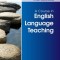 A Course in English Language Teaching