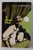 A Single Man - Christopher Isherwood, Vintage Books, Editie Engleza, 2010