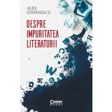 Despre impuritatea literaturii