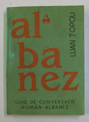 GHID DE CONVERSATIE ROMAN - ALBANEZ de LUAN TOPCIU , 2018 foto