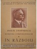 Duiliu Zamfirescu - Romanul comanestenilor, vol. III - In razboiu (Editia: 1941)