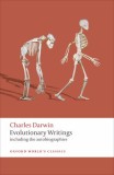 Evolutionary Writings including the Autobiographies - Charles Darwin - Editura Oxford University Press