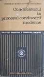 CONDUCATORUL IN PROCESUL CONDUCERII MODERNE-CORNELIU RUSSU, OVIDIU NICOLESCU