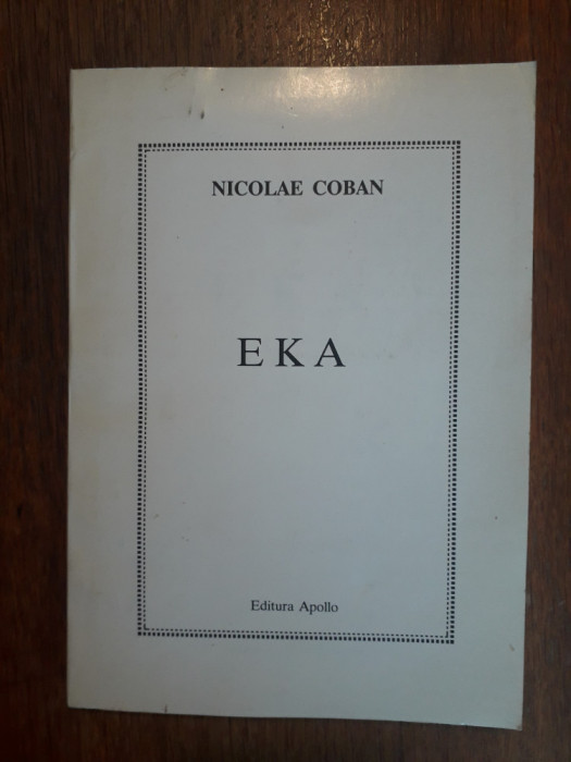 Eka - Nicolae Coban, autograf / R4P4S