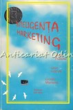 Cumpara ieftin Inteligenta. Marketing - Stefan Prutianu, Cezar Caluschi, Corneliu Munteanu