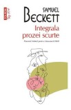 Integrala prozei scurte - Samuel Beckett