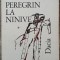 Peregrin la Ninive - Florentin Popescu// dedicatie si semnatura autor