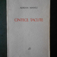 ADRIAN MANIU - CANTECE TACUTE (1965)