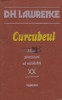 D.H. Lawrence - Curcubeul, Mari prozatori ai secolului XX, Editura Hyperion