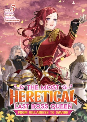 The Most Heretical Last Boss Queen: From Villainess to Savior (Light Novel) Vol. 5 foto