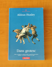 Aldous Huxley - Dans grotesc foto