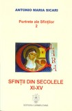 Portrete ale sfintilor 2. Sfintii din secolele XI-XV - Editura Carmelitana