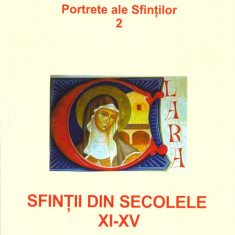 Portrete ale sfinților 2. Sfinții din secolele XI-XV