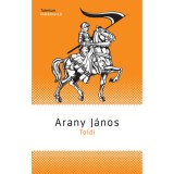 Toldi - Arany J&aacute;nos