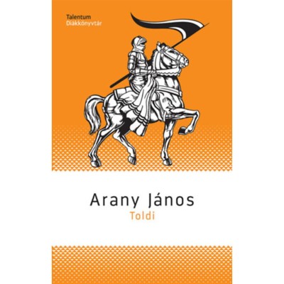 Toldi - Arany J&amp;aacute;nos foto