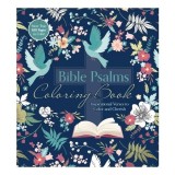 Bible Psalms Coloring Book Inspirational Verses to Color and Cherish - More Than 100 Pages to Color
