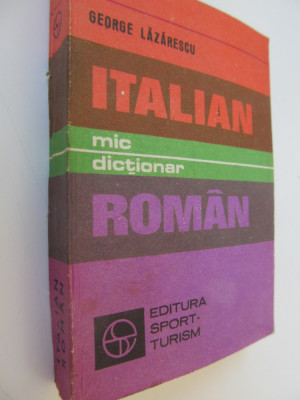 Mic dictionar Italian Roman - George Lazrescu foto