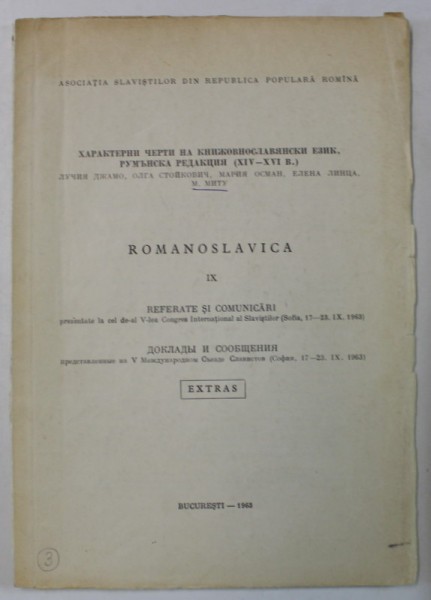 ROMANOSLAVICA , NR. IX : REFERATE SI COMUNICARI , EXTRAS , 1963