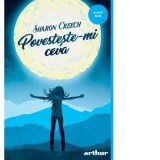 Povesteste-mi ceva - Tatiana Dragomir, Sharon Creech