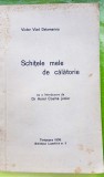 F783-I-V. VLAD DELAMARINA 1870-1896 ( 26 ani) cu o Introducere de Aurel Cosma.