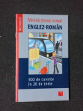 MINIDICTIONAR VIZUAL ENGLEZ ROMAN, 500 DE CUVINTE IN 20 DE TEME