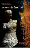 Cumpara ieftin De ce ur&acirc;m femeile - Paperback brosat - Miron Manega - Ştefan