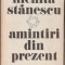 Nichita Stanescu - Amintiri din prezent