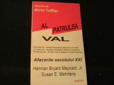 DUPA AL PATRULEA VAL-ALVIN TOFLER-AFACERILE SEC XXI-H.BRYANT-TRAD. M. COLUMBEANU foto