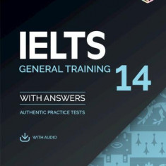 IELTS 14 General Training Student's Book with Answers with Audio - Paperback brosat - Art Klett