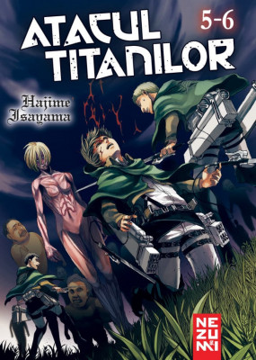 Atacul Titanilor Omnibus 3 (Vol.5+6), Hajime Isayama - Editura Nemira foto