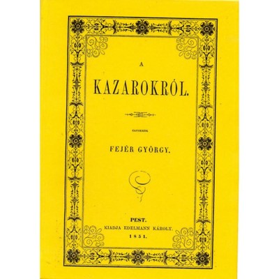 A kazarokr&amp;oacute;l - Fej&amp;eacute;r Gy&amp;ouml;rgy foto