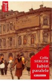 Iubiri paralele - Cella Serghi