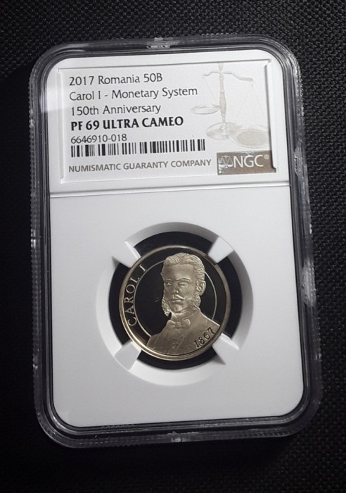 ROMANIA moneda 50 BANI 2017 CAROL I necirculata UNC gradata NGC PF69