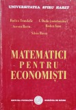 Matematica Pentru Economisti - Rodica Trandafir, Aurora Baciu, Rodica Ioan, Silvi, O350