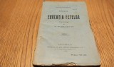 EDUCATIA FETELOR - FENELON - C. Sudeteanu (traducere) - Editura Institutul de Arte Grafice Luceafarul, 1923, 142 p.