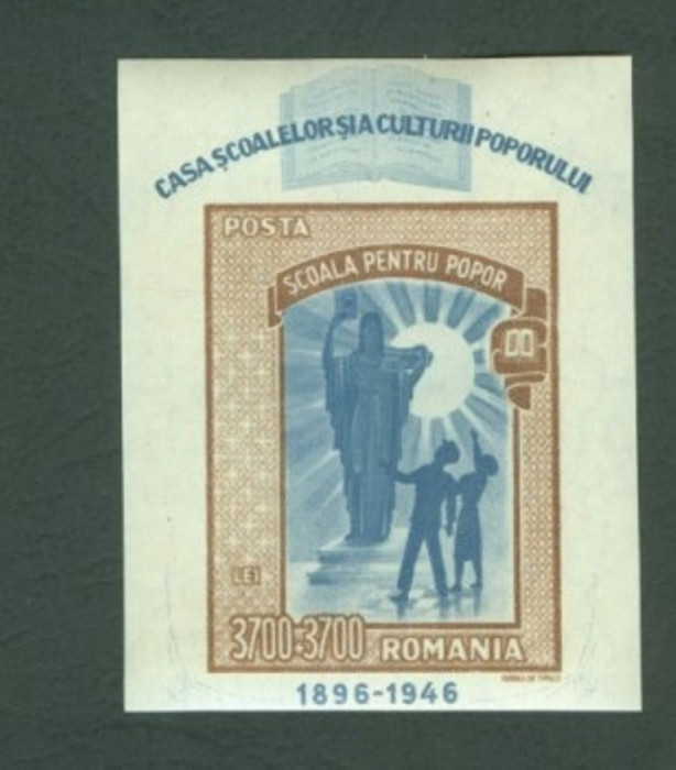 ROMANIA 1947 &ndash; CASA SCOALELOR, colita NDT MNH, P5