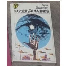 Papucii lui Mahmud - Gala Galaction