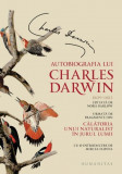 Autobiografia lui Charles Darwin 1809-1882
