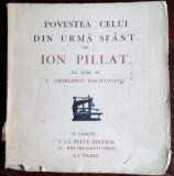 ION PILLAT-POVESTEA CELUI DIN URMA SFANT/DEBUT/PARIS 1912/DESENE P.G.-RACHTIVANU