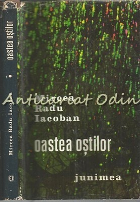 Oastea Ostilor - Mircea Radu Iacoban