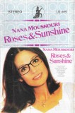 Nana Mouskouri - Roses &amp; Sunshine, Caseta audio
