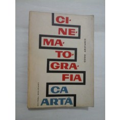 CINEMATOGRAFIA CA ARTA - GUIDO ARISTARCO