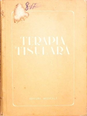 TERAPIA TISULARA. STIMULATORII BIOGENI. TRANSPLANTAREA CORNEEI-A.A. BOGOMOLET-265767 foto