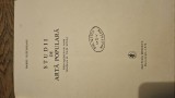 STUDII DE ARTĂ POPULARĂ &ndash; Barbu Slătineanu (Editura Minerva, 1972)