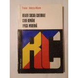 Traian Ionescu-Nișcov - Relații social-culturale ceho-rom&acirc;ne (epoca modernă)